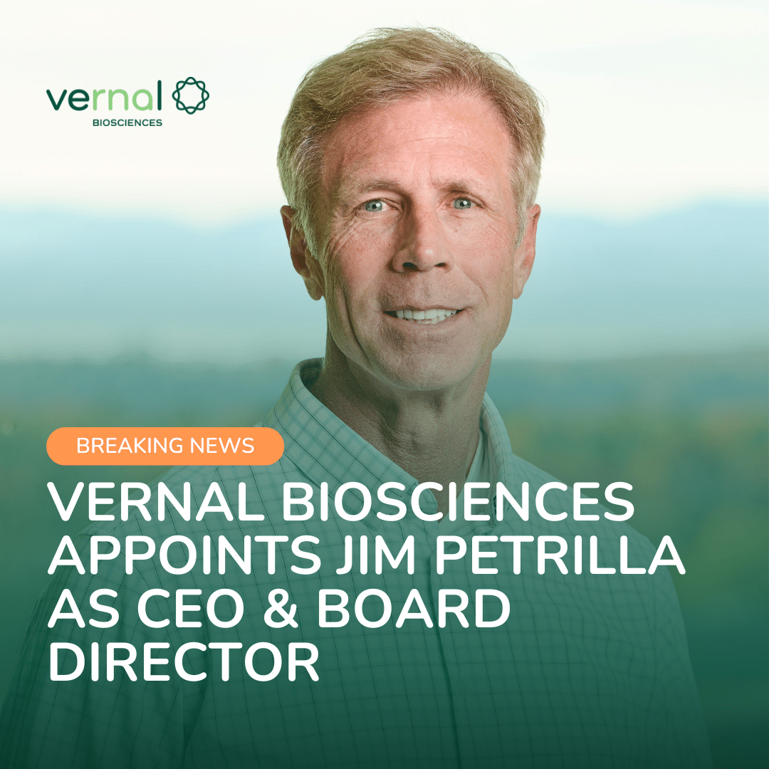Vernal Biosciences Appoints Jim Petrilla as CEO & Board Director