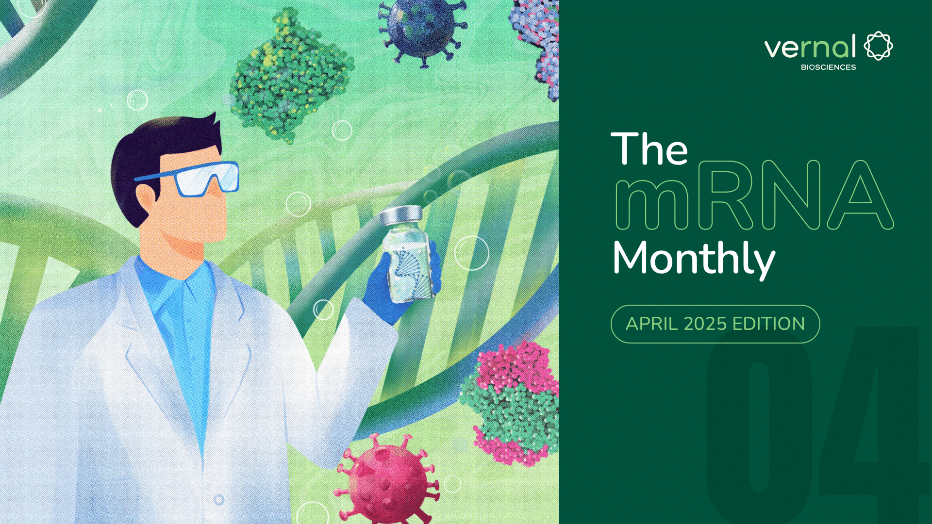 The mRNA Monthly April 2025 Edition