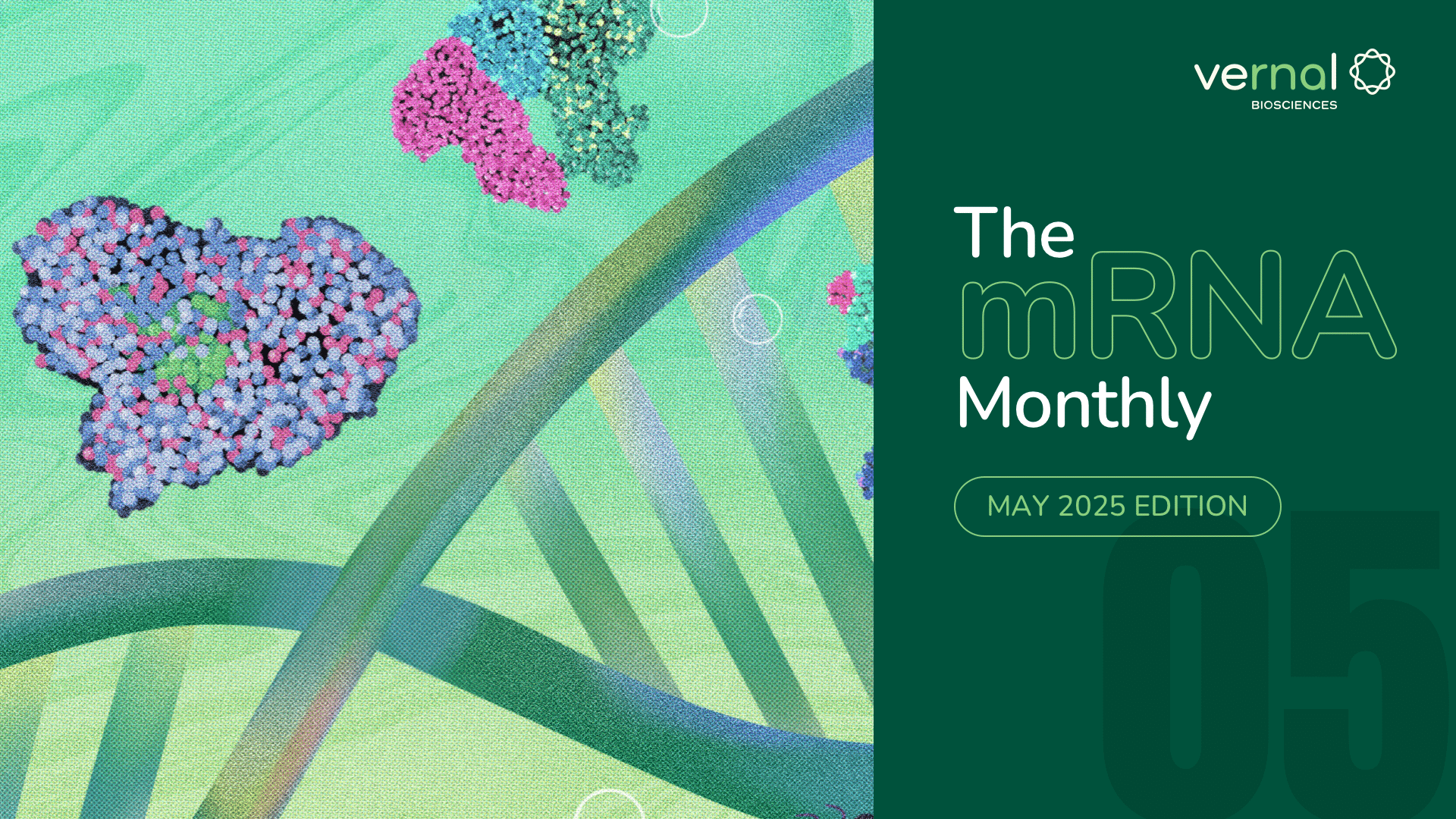 The mRNA Monthly May 2025 Edition